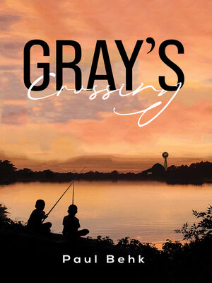 cover image of Gray's Crossing